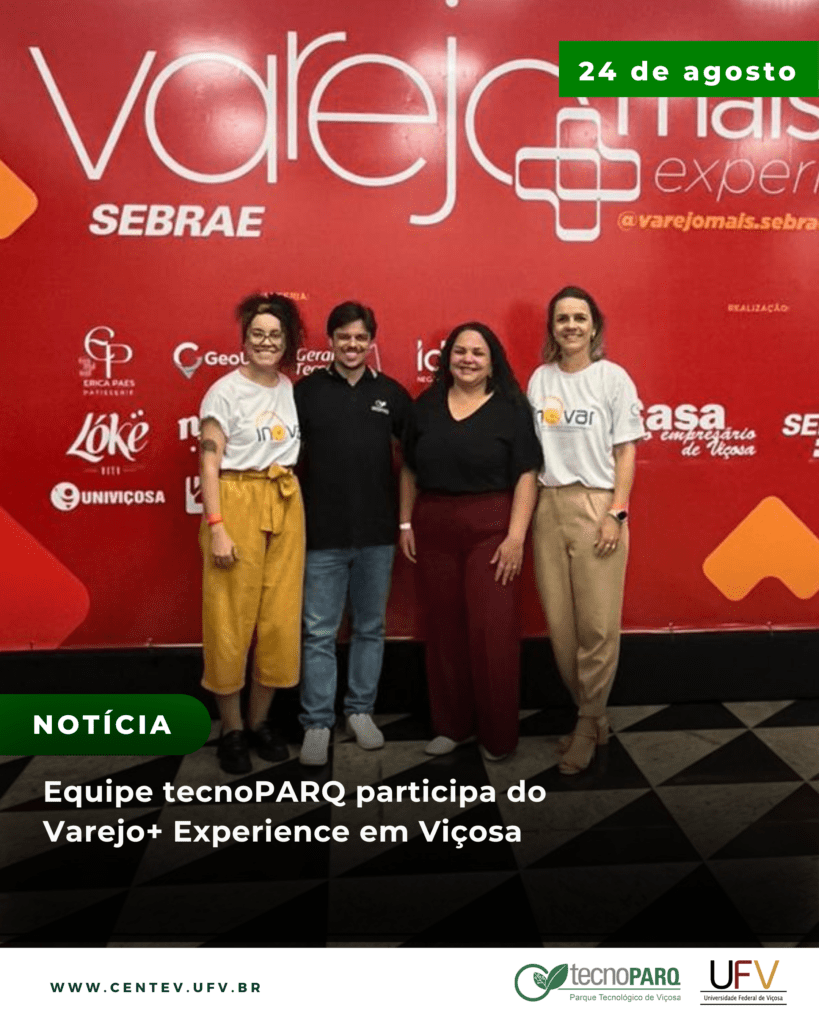 Equipe tecnoPARQ participa do Varejo+